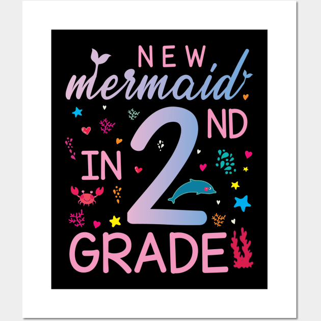 New Mermaid In 2nd Grade Happy Student Senior Back To School Wall Art by Cowan79